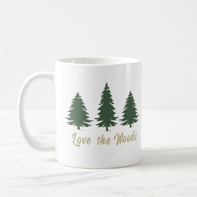 Taza De Café Amo a los bosques de pinos (Izquierda)