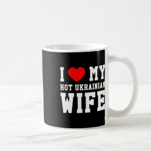 Taza De Café Amo a mi caliente esposa ucraniana corazón rojo