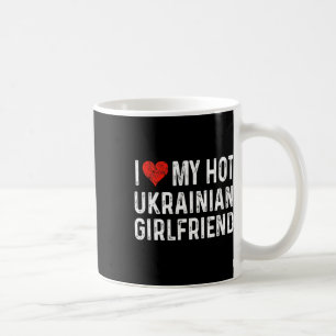 Taza De Café Amo a mi caliente novia ucraniana - Corazón divert