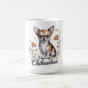 Taza De Café Amo a mi chihuahua 