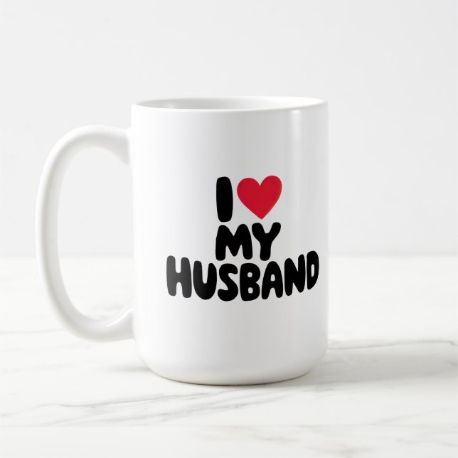 Taza De Café "Amo a mi esposo - Regalo romántico El día de San  (Izquierda)