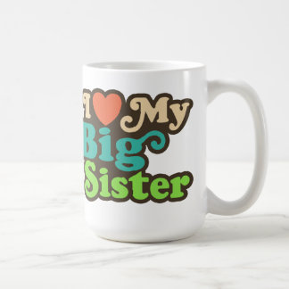 Taza De Café Amo A Mi Gran Hermana
