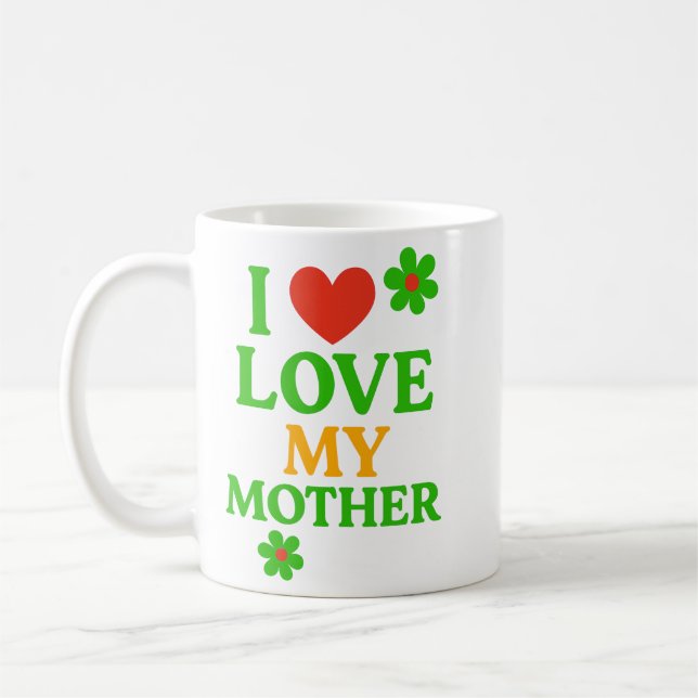 Taza De Café Amo A Mi Madre (Izquierda)