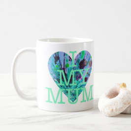 Taza De Café Amo a mi Mamá Arte Amor Corazón Familia Día de San