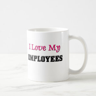 Taza De Café Amo a mis empleados