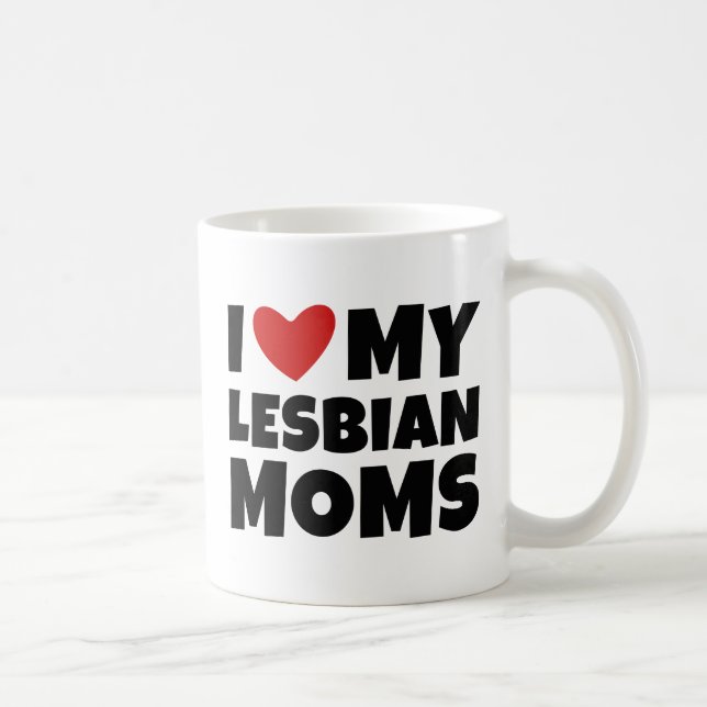 Taza De Café Amo a mis madres lesbianas (Derecha)