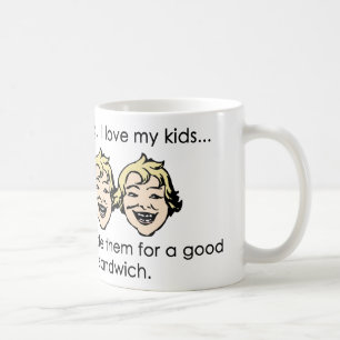 Taza De Café Amo a mis niños, pero…