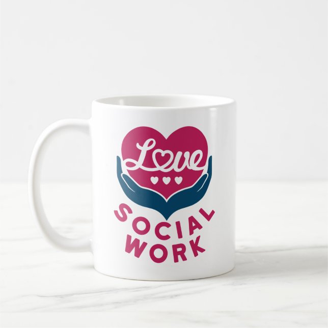 Taza De Café Amo al trabajo social Apreciación de los trabajado (Izquierda)