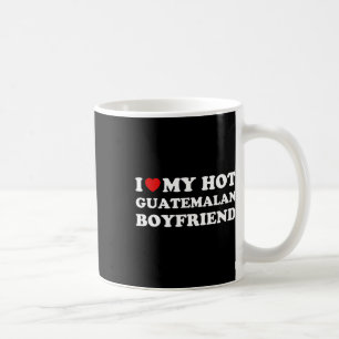 Taza De Café Amo (corazón) a mi caliente novio guatemalteco Val