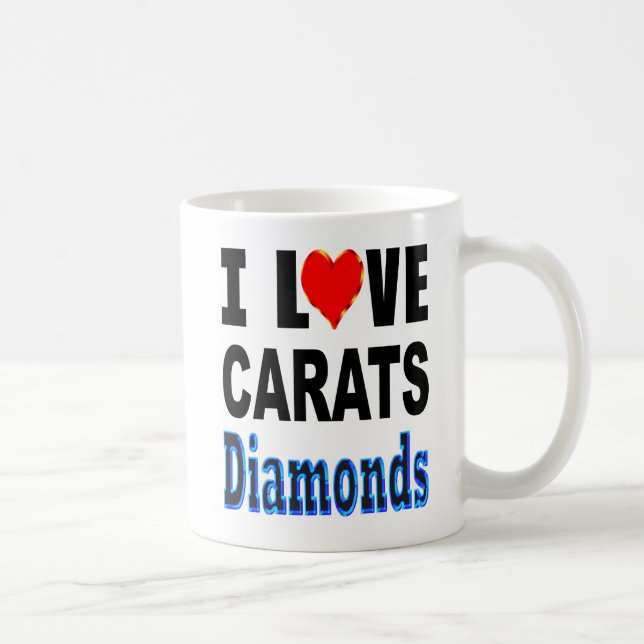Taza De Café Amo diamantes de los quilates (Derecha)