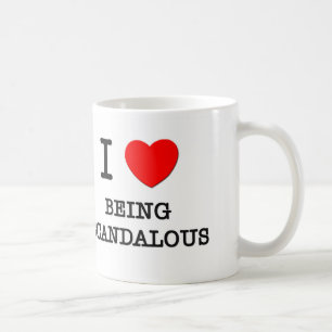 Taza De Café Amo el ser escandaloso