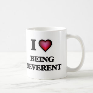 Taza De Café Amo el ser reverente