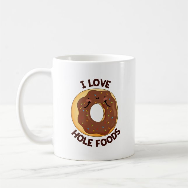 Taza De Café Amo Hole Foods Funny Donut Pun (Izquierda)