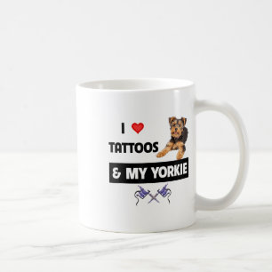 Taza De Café Amo Los Tattoos Y Mi Terrier Yorkie Dog Yorkshire