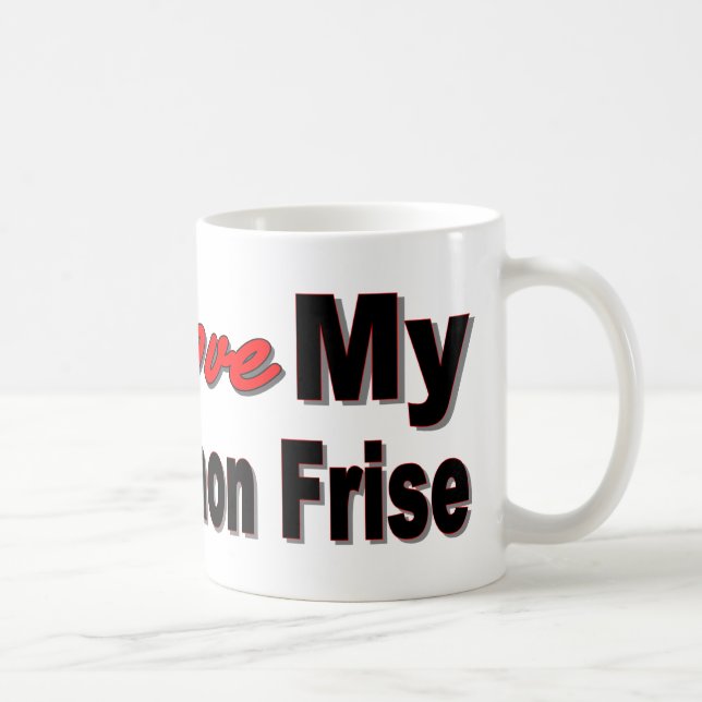 Taza De Café Amo mi Bichon Frise (Derecha)