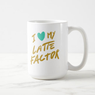 Taza De Café Amo mi factor de Latte