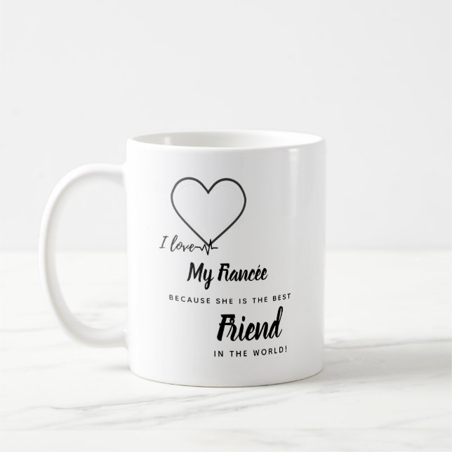 Taza De Café Amo Mi prometida - Mejor Amigo Personalizado (Izquierda)