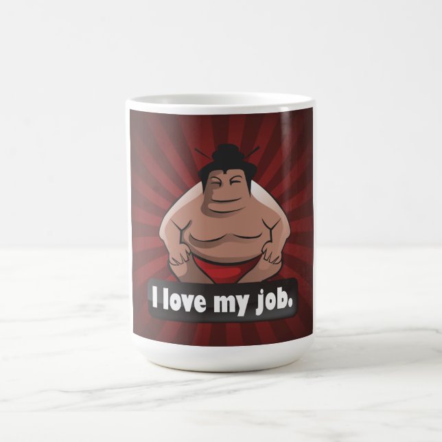 Taza De Café Amo mi sumo del trabajo (Centro)