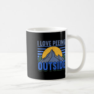 Taza De Café Amo orinar fuera Wanderlust divertido camping de s