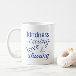Taza De Café Amor Bondad Cuidado Azul Inspirador