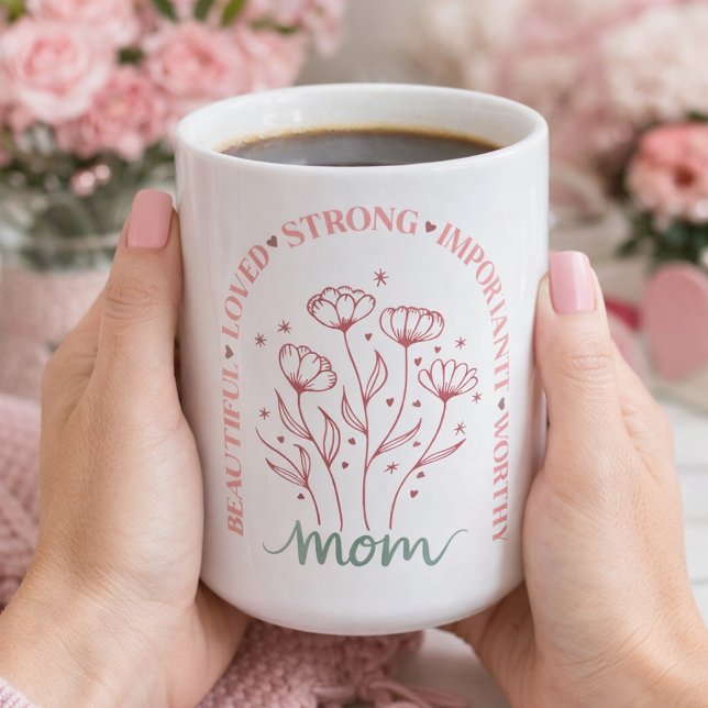 Taza De Café Amor Floreciendo para Mamá (Subido por el creador)