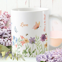 Taza De Café Amor Mejor Mamá Pintó Flores De Primavera Mariposa