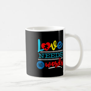 Taza De Café Amor No Necesita Palabras Autismo Apoyo Conciencia