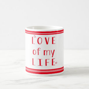 Taza De Café Amor por mi vida Día de San Valentín de tipografía