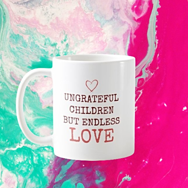 Taza De Café Amor sin fin - Niños desagradecidos y personalizad (Subido por el creador)