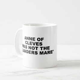 Taza De Café Ana de Cleves Mug