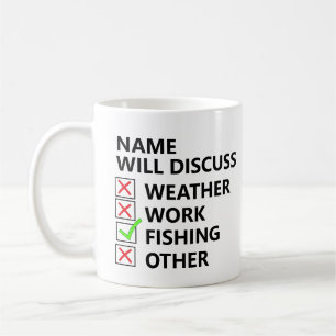 Taza De Café Añadir nombre discutirá - PESCA o cualquier deport