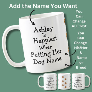 Taza De Café Añadir nombre y nombre de perro/raza, más feliz al