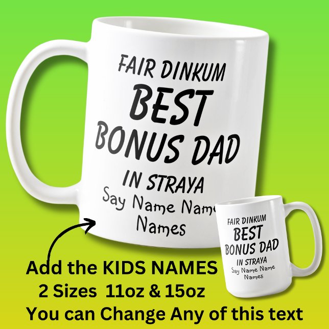 Taza De Café Añadir nombres de niños - Fair Dinkum BEST BONUS D (Subido por el creador)