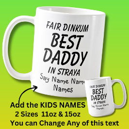 Taza De Café Añadir nombres de niños - Feria Dinkum mejor DADDY