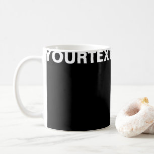 Taza De Café Añadir tu texto blanco negro moderno estilo