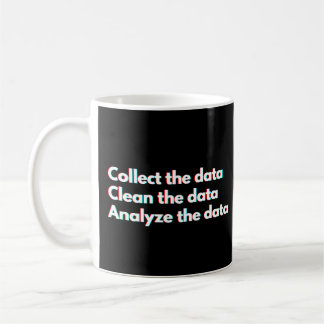 Taza De Café Analista de datos divertido dicho de trabajo de da