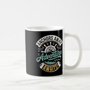 Taza De Café Anclas Fuera Aventura Espera Diseño Náutico
