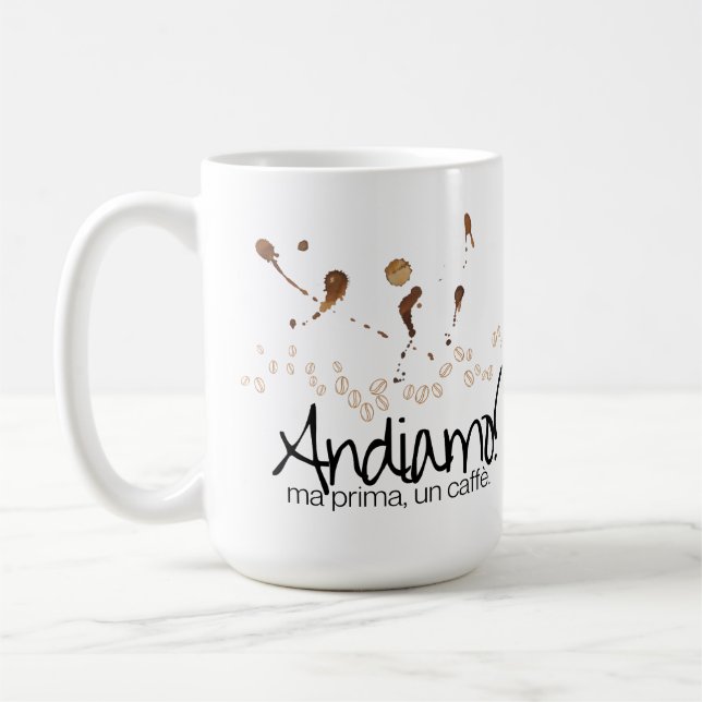 Taza De Café ¡Andiamo! Mamáes Prima, Un Caffè (Izquierda)