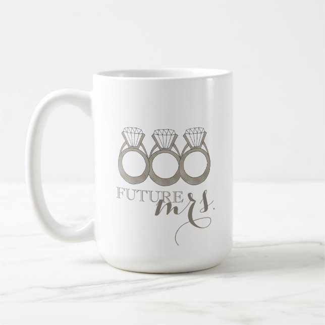 Taza De Café Anillo de compromiso de diamantes para futura SRA. (Izquierda)