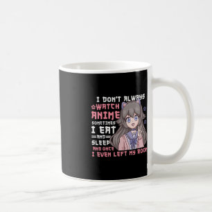 Taza De Café Anime Chica No Siempre Veo Curioso A Anime