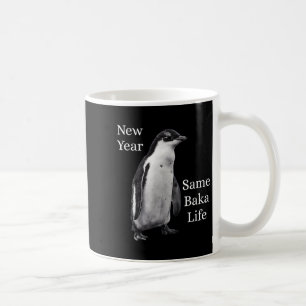Taza De Café Año Nuevo Misma Vida Baka Pingüino Chiste