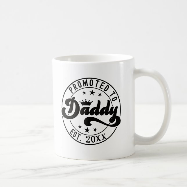 Taza De Café Año Personalizado Ascendido a PAPÁ (Derecha)