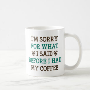 Taza De Café Antes De Tomar Mi Café