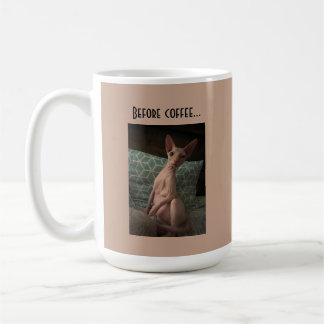 Taza De Café Antes del café....After Coffee