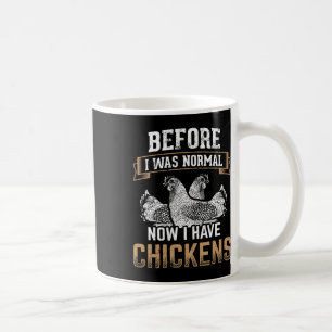 Taza De Café Antes Normal Ahora Tengo Gallinas Granjero Dueño d