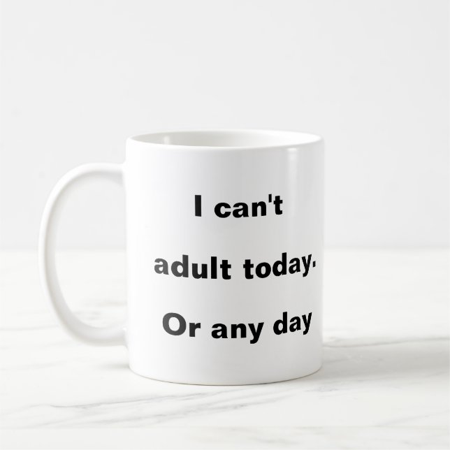 Taza De Café Anti-Adultos - Siempre Mug Infantil (Izquierda)