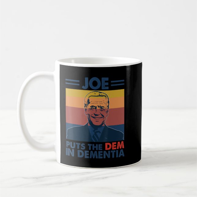 Taza De Café Anti Joe Biden Dementia Presidente parodia polític (Izquierda)