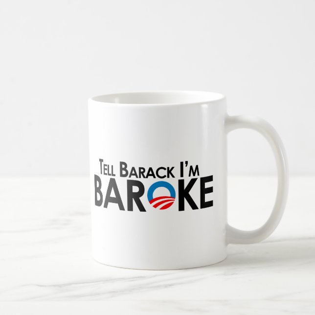 Taza De Café Anti-Obama - diga Barack Im Baroke (Derecha)