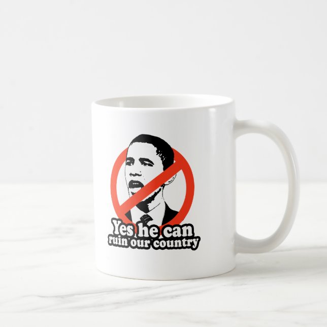 TAZA DE CAFÉ ANTI-OBAMA/ÉL PUEDE ARRUINAR SÍ NUESTRO PAÍS (Derecha)