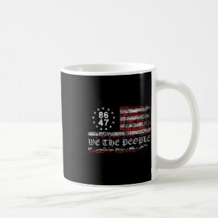 Taza De Café Anti Trump 8647 86 47 Bandera Estadounidense Nosot